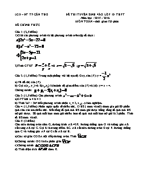 Đề thi tuyển sinh vào lớp 10 THP TP Cần Thơ năm học 2015 - 2016 môn Toán